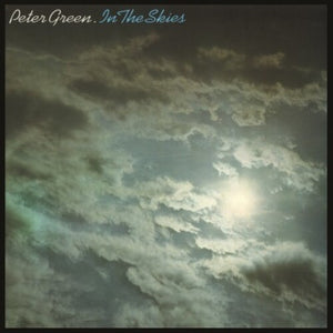 PETER GREEN | IN THE SKIES