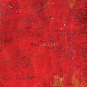NADJA | LUMINOUS ROT