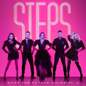 THE STEPS | WHAT THE FUTURE HOLDS PT 2