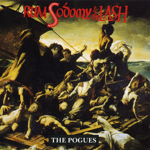 POGUES | RUM SODOMY AND THE LASH