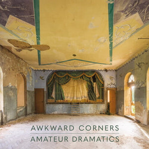 AWKWARD CORNERS | AMATEUR DRAMATICS