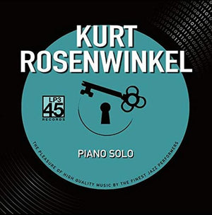 KURT ROSENWINKEL | PIANO SOLO