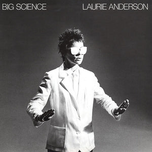 LAURIE ANDERSON | BIG SCIENCE - GERMANY