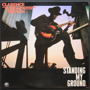 CLARENCE GATEMOUTH BROWN | STANDING MY GROUND