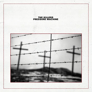KILLERS | PRESSURE MACHINE