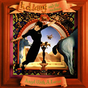 K.D. LANG AND THE RECLINES | ANGEL WITH A LARIAT