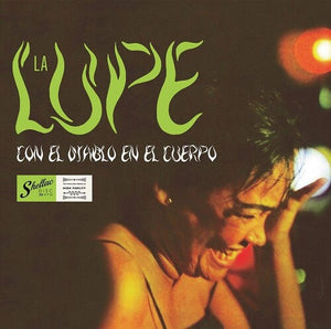 LA LUPE | CON EL DIABLO EN EL CUERPO