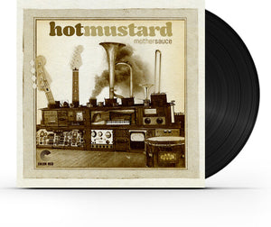 HOT MUSTARD | MOTHER SAUCE
