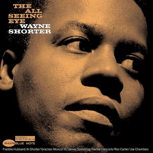 WAYNE SHORTER | ALL SEEING EYE