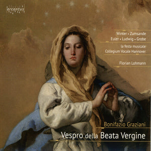 LA FESTA MUSICALE COLLEGIUM VOCALE HANNOVER LOHMANN | VESPRO DELLA BEATA VERGINE