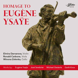 DARVAROVA CARBONE ZELENKA | HOMAGE TO EUGENE YSAYE