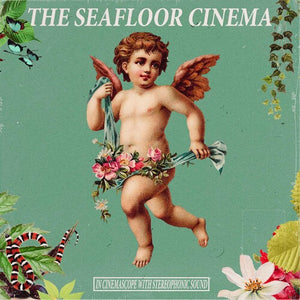 SEAFLOOR CINEMA | IN CINEMASCOPE WITH STEREOPHONIC SOUND