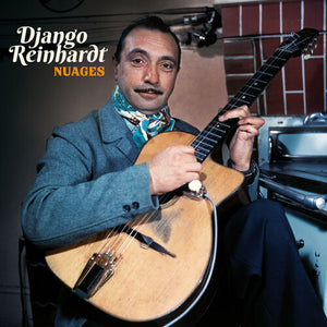 DJANGO REINHARDT | NUAGES