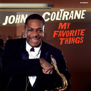 JOHN COLTRANE | MY FAVORITE THINGS