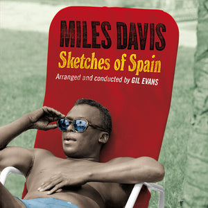 MILES DAVIS | SKETCHES OF SPAIN
