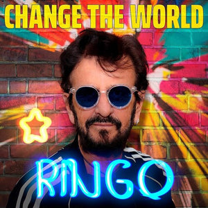 RINGO STARR | CHANGE THE WORLD