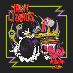 IRON LIZARDS | HUNGRY FOR ACTION