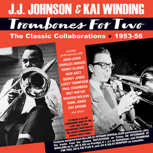 | TROMBONES FOR TWO: THE CLASSIC COLLABORATIONS