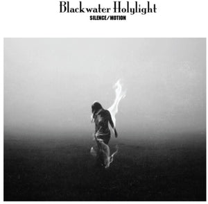 BLACKWATER HOLYLIGHT | SILENCE / MOTION (VINYL)