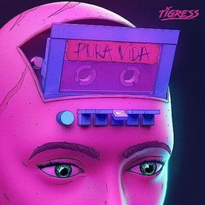 TIGRESS | PURA VIDA