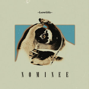 NOMINEE | LOWLIFE
