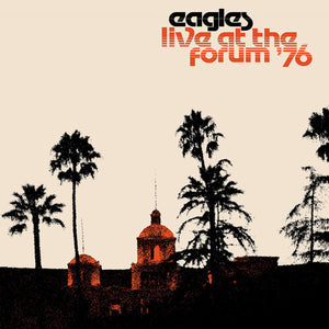 THE EAGLES | LIVE AT THE FORUM 76