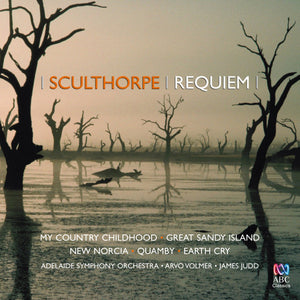 PETER SCULTHORPE | REQUIEM (2CD)