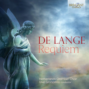 NETHERLANDS CHAMBER ORCHESTRA GRONOSTAY | REQUIEM