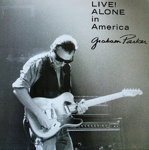 GRAHAM PARKER | LIVE ALONE IN AMERICA