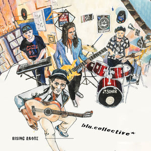 BLU.COLLECTIVE | RISING ABOVE