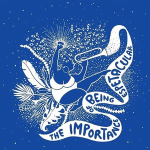 | IMPORTANCE OF BEING ESPETACULAR