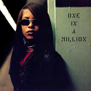 AALIYAH | ONE IN A MILLION