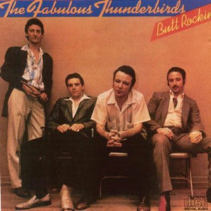 FABULOUS THUNDERBIRDS | BUTT ROCKIN