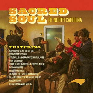 VARIOUS ARTISTS | SACRED SOUL OF NORTH CAROLINA / VARIOUS