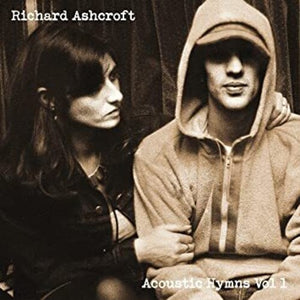 RICHARD ASHCROFT | ACOUSTIC HYMNS 1