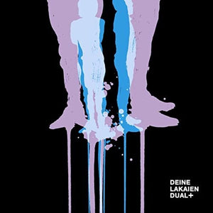DEINE LAKAIEN | DUAL +