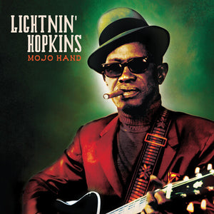 LIGHTNIN HOPKINS | MOJO HAND