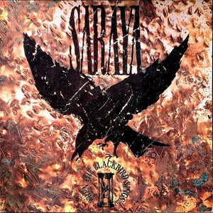 SARAYA | WHEN THE BLACKBIRD SINGS