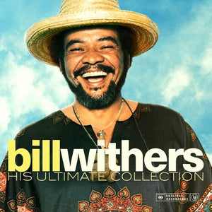 BILL WITHERS | HIS ULTIMATE COLLECTION (VINYL)