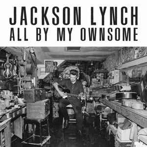 JACKSON LYNCH | ALL BY MY OWNSOME