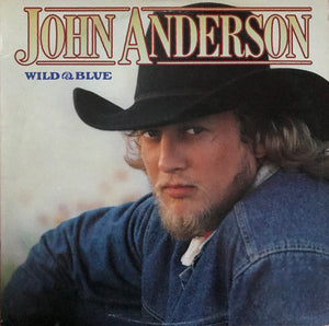 JOHN ANDERSON | WILD AND BLUE - USA PROMO