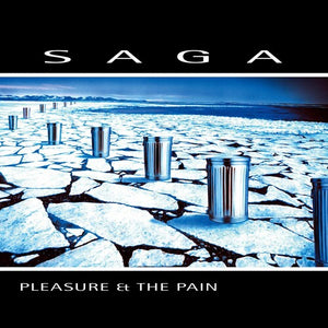 SAGA | PLEASURE AND THE PAIN