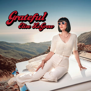ELISE LEGROW | GRATEFUL