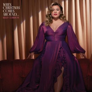 KELLY CLARKSON | WHEN CHRISTMAS COMES AROUND