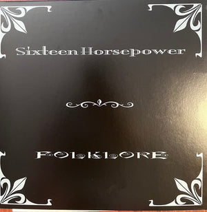 16 HORSEPOWER | FOLKLORE (VINYL)