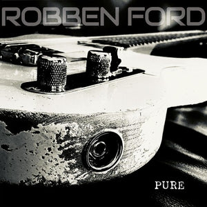 ROBBEN FORD | PURE