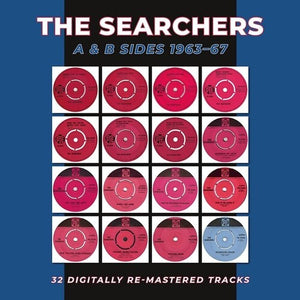 THE SEARCHERS | A & B SIDES 1963-1967