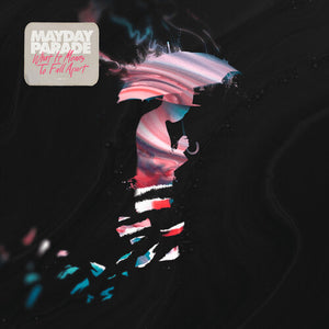 MAYDAY PARADE | WHAT IT MEANS TO FALL APART