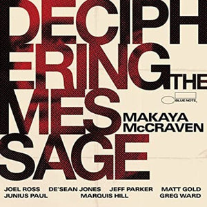 MAKAYA MCCRAVEN | DECIPHERING THE MESSAGE