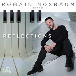 ROMAIN NOSBAUM | REFLECTIONS